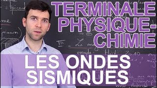 Les ondes sismiques  PhysiqueChimie  Terminale  Les Bons Profs [upl. by Harvey]