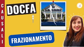 Frazionamento unità immobiliare  Causale DOCFA [upl. by Kilian468]