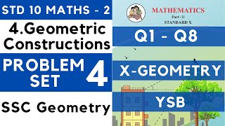 Problem Set 4 One Shot Chapter 4 Geometric Constructions SSC Class 10 Geometry  Maharashtra Maths 2 [upl. by Akoyin561]