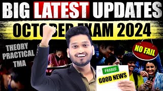 NIOS Big Latest Updates October 2024 Theory Exam Good News  TMA Marks  Practical Date  No Fail [upl. by Enaasiali]