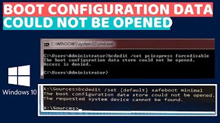 Boot Configuration Data Store Could not be Opened 3 ways to fix [upl. by Leslee806]