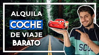 🚗 Cómo alquilar un COCHE BARATO para tu viaje ⭐ [upl. by Petronilla245]