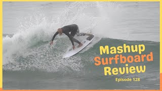 Firewire quotMashUpquot Surfboard Review Ep 128 [upl. by Acysej]