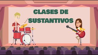 CLASES DE SUSTANTIVOS  EDUCATRUKI [upl. by Ardeed]