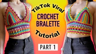 TikTok Viral Crochet Bralette Tutorial  Part 1 [upl. by Drawde]