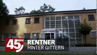 Rentner hinter Gittern [upl. by Tapes810]