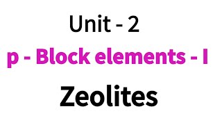 Zeolites  pBlock elements  I  Class 12 chemistry  Unit  2  in Tamil [upl. by Anirtal]