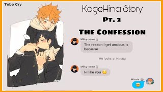 The Confession  KageHina Story  Haikyuu texts  Pt 2 Tobe Cry CryBaby Repost [upl. by Madaras172]