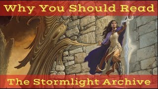 Why You Should Read The Stormlight Archive  By Brandon Sanderson [upl. by Nollahs]