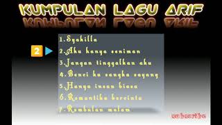 Kumpulan lagu arif [upl. by Stamata22]