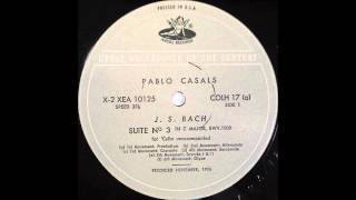 BACH CELLO SUITE NO 3 CASALS CELLO [upl. by Ipoillak398]