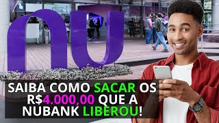 ✅NUBANK LIBEROU R400000 PARA NEGATIVADOS  APRENDA A SACAR [upl. by Lorri]