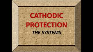 Cathodic Protection the systems [upl. by Fanchon]