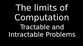 Tractable and Intractable Problems ALevel [upl. by Celisse]