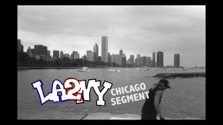 LA2NY  CHICAGO SEGMENT  Chad Muska and friends [upl. by Dyrraj176]