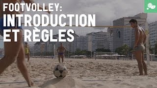 Footvolley  introduction et règles [upl. by Bennie]