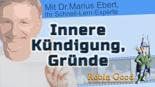 Innere Kündigung Gründe [upl. by Blackstock84]