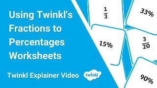 Using Twinkls Fractions to Percentages Worksheets [upl. by Chaney]