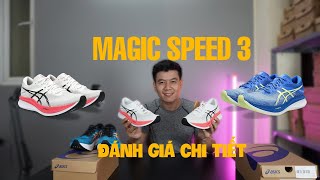 Review Asics Magic Speed 3  Đánh giá đôi giày chạy bộ đình đám 2023 [upl. by Pang]