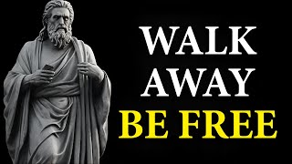 13 LESSONS on how WALKING AWAY is your GREATEST POWER  Marcus Aurelius STOICISM [upl. by Ttoille671]