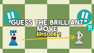 GUESS THE BRILLIANT MOVE  EPISODE 1  5 QUESTIONS [upl. by Aundrea]