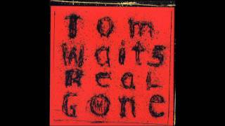 Tom Waits  House where nobody lives [upl. by Aubry]