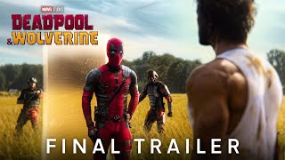 Deadpool amp Wolverine  Final Trailer [upl. by Hanan]