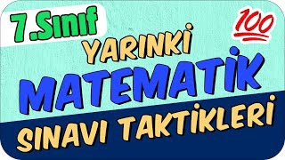 YARINKİ MATEMATİK SINAVI TAKTİKLERİ ✍🏻 7 SINIF [upl. by Eenwat]