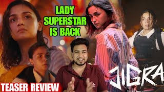 Jigra Teaser Trailer Review Reaction Alia Bhatt Vedang Raina  Jigra Movie Teaser Reaction Jigra [upl. by Rich820]