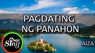 MAGICSING Karaoke AIZAPAGDATING NG PANAHON karaoke  Tagalog [upl. by Faus]