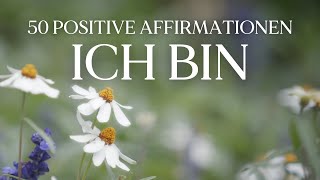 50 Positive Morgen Affirmationen 🌤️ Glücklich in den Tag [upl. by Rosenfeld]