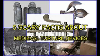 5 Scary facts about medieval torture devices [upl. by Elurd561]