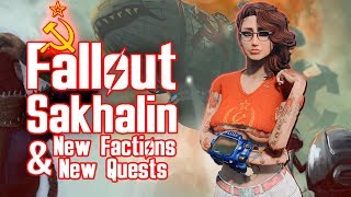 Fallout 4 Sakhalin  MOST SOVIET MOD EVER  Sakhalin Island New Quests Factions amp Monsters [upl. by Crescen]