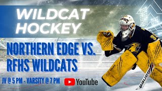 River Falls Wildcats JV Hockey Vs Northern Edge  5pm [upl. by Laersi406]