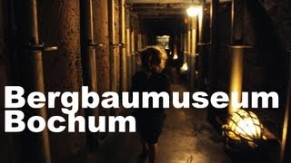 BergbauMuseum Bochum  Abenteuer unter Tage [upl. by Wyler]