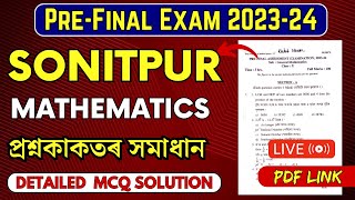 PreFinal Exam 202324  Sonitpur District  Mathematics Paper Solution  HSLC 2024  Lets Approach [upl. by Glenda]