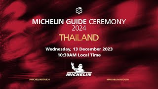 MICHELIN Guide Ceremony Thailand 2024 [upl. by Aw]