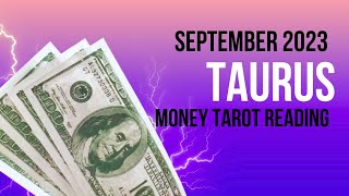 LIVE Taurus Money Reading  September 2023 [upl. by Enyamrahc]