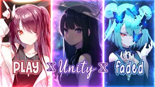 Nightcore  PLAY x Unity x Faded  Alan Walker Mashup  Switching Vocals Lyrics [upl. by Ahsykal]