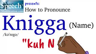 How to Pronounce Noah Knigga Last Name Knigga [upl. by Settera]