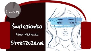 Świtezianka Adam Mickiewicz streszczenie [upl. by Messere]