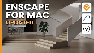 Enscape for Mac Archicad Vectorworks amp SketchUp Now Supported [upl. by Acimak]