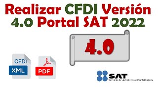 Realizar Factura en Nueva Version 40 en Portal SAT 2023 [upl. by Yspyg]