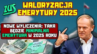 ⚡️Waloryzacja emerytury  nowe wyliczenia zysku na rękę Taka będzie minimalna emerytura w 2025 roku [upl. by Prochora]