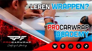 HOE WRAP JE EEN AUTO  Procarwrap 2017 [upl. by Nahtaoj]