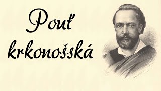 Karel Hynek Mácha  Pouť krkonošská [upl. by Noryv]