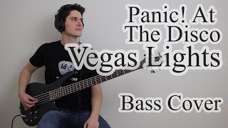 Panic At The Disco  Vegas Lights Bass Cover With Tab [upl. by Ellebasi]