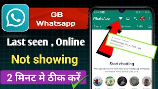 Gb Whatsapp last seen not showing problem  Gb Whatsapp problem  gb whatsapp update [upl. by Gladstone]