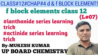 818f Block Elements Inner transition elementsLanthanides amp Actinides Learning Trick [upl. by Einaoj]