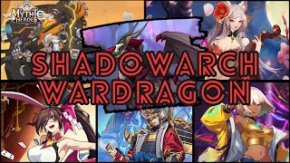 Mythic Heroes  Shadowarch Wardragon 13 April 2024 [upl. by Timms]